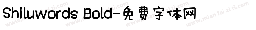 Shiluwords Bold字体转换